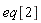 eq[2]
