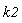 k2