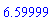 6.59999