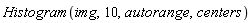 Histogram(img, 10, autorange, centers)