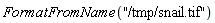 FormatFromName("/tmp/snail.tif")