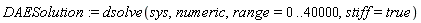 DAESolution := dsolve(sys, numeric, range = 0 .. 40000, stiff = true)