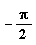 -(1/2)*Pi