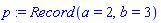 Record(a = 2, b = 3)
