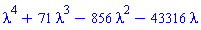 lambda^4+71*lambda^3-856*lambda^2-43316*lambda