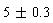 `&+-`(5, .3)