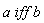 (a implies b) and (b implies a)