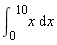 int(x, x = 0 .. 10)
