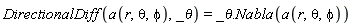 DirectionalDiff(a(r, theta, phi), _theta) = _theta.Nabla(a(r, theta, phi))