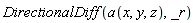 DirectionalDiff(a(x, y, z), _r)