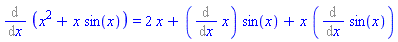 Diff(x^2+x*sin(x), x) = 2*x+(Diff(x, x))*sin(x)+x*(Diff(sin(x), x))