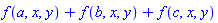 f(a, x, y)+f(b, x, y)+f(c, x, y)