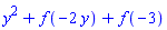 y^2+f(-2*y)+f(-3)