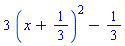 3*(x+1/3)^2-1/3