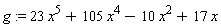 g := 23*x^5+105*x^4-10*x^2+17*x