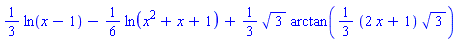 (1/3)*ln(x-1)-(1/6)*ln(x^2+x+1)+(1/3)*3^(1/2)*arctan((1/3)*(2*x+1)*3^(1/2))