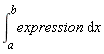 int(expression, x = a .. b)