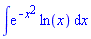 int(exp(-x^2)*ln(x), x)