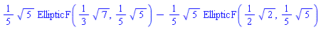 (1/5)*5^(1/2)*EllipticF((1/3)*7^(1/2), (1/5)*5^(1/2))-(1/5)*5^(1/2)*EllipticF((1/2)*2^(1/2), (1/5)*5^(1/2))