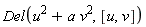 Del(u^2+a*v^2, [u, v])