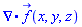 Physics:-Vectors:-Divergence(f_(x, y, z))