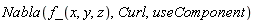 Nabla(f_(x, y, z), Curl, useComponent)