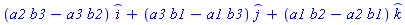 (a2*b3-a3*b2)*_i+(a3*b1-a1*b3)*_j+(a1*b2-a2*b1)*_k