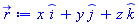 x*_i+y*_j+z*_k