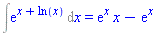 Int(exp(x+ln(x)), x) = exp(x)*x-exp(x)
