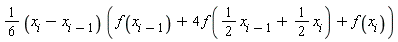 (1/6*(x[i]-x[i-1]))*(f(x[i-1])+4*f((1/2)*x[i-1]+(1/2)*x[i])+f(x[i]))