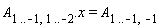 A[1 .. -1, 1 .. -2].x = A[1 .. -1, -1]