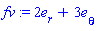 fv := Vector[column]([[2], [3]], ["r", "theta"])