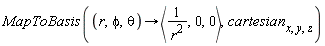 MapToBasis(proc (r, phi, theta) options operator, arrow; `<,>`(1/r^2, 0, 0) end proc, cartesian[x, y, z])