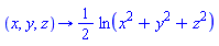 proc (x, y, z) options operator, arrow; (1/2)*ln(x^2+y^2+z^2) end proc