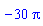 -30*Pi