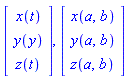 Vector(3, {(1) = x(t), (2) = y(y), (3) = z(t)}, attributes = [positionvector, coords = cartesian[x, y, z]]), Vector(3, {(1) = x(a, b), (2) = y(a, b), (3) = z(a, b)}, attributes = [positionvector, coords = cartesian[x, y, z]])