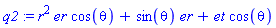 r^2*er*cos(theta)+sin(theta)*er+et*cos(theta)