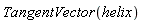 TangentVector(helix)