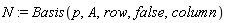 N := Basis(p, A, row, false, column)