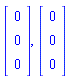 Vector[column]([[0], [0], [0]]), Vector[column]([[0], [0], [0]])