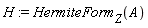 H := HermiteForm[Z](A)