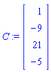 C := Vector[column]([[1], [-9], [21], [-5]])