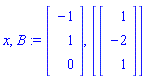 x, B := Vector[column]([[-1], [1], [0]]), [Vector[column]([[1], [-2], [1]])]