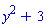 y^2+3