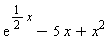 exp((1/2)*x)-5*x+x^2