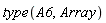 type(A6, Array)