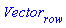 Vector[row]