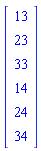 Vector[column]([[13], [23], [33], [14], [24], [34]])