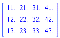 Matrix([[11., 21., 31., 41.], [12., 22., 32., 42.], [13., 23., 33., 43.]])