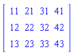 Matrix([[11, 21, 31, 41], [12, 22, 32, 42], [13, 23, 33, 43]])